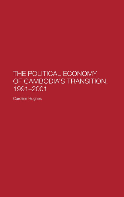 The Political Economy of the Cambodian Transition