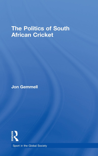 The Politics of South African Cricket