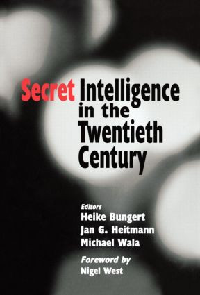 Secret Intelligence in the Twentieth Century