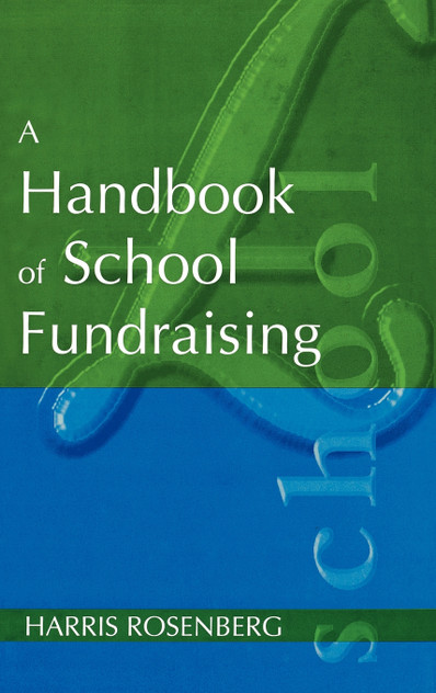 A Handbook of School Fundraising A Handbook of School Fundraising