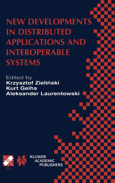 New Developments in Distributed Applications and Interoperable Systems
