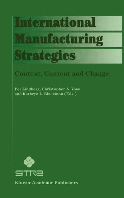 International Manufacturing Strategies International Manufacturing Strategies