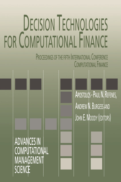 Decision Technologies for Computational Finance
