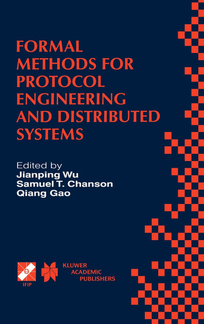 Formal Methods for Protocol Engineering and Distributed Systems