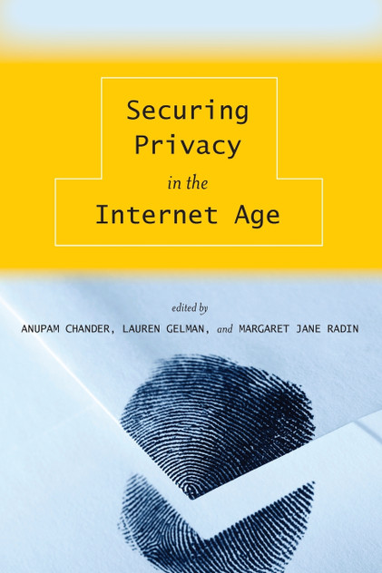 Securing Privacy in the Internet Age