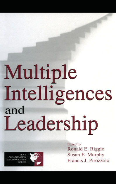 Multiple Intelligences and Leadership