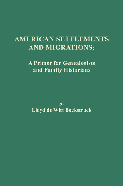 American Settlements and Migrations