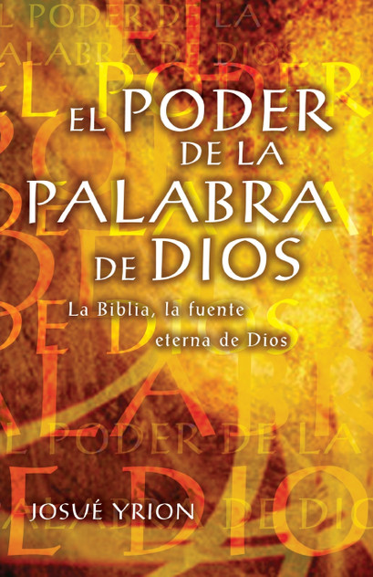 El Poder de La Palabra de Dios El Poder de La Palabra de Dios