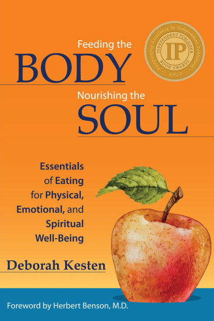 Feeding the Body, Nourishing the Soul Feeding the Body, Nourishing the Soul