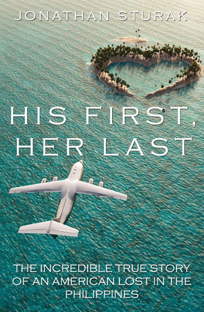 His First, Her Last His First, Her Last