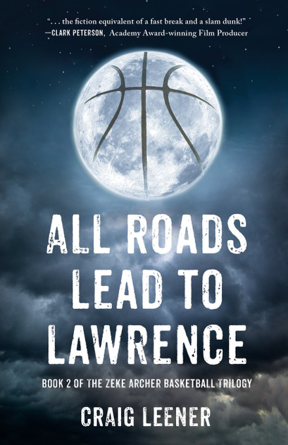 All Roads Lead to Lawrence All Roads Lead to Lawrence