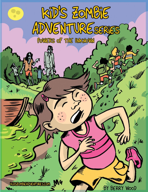 Kid's Zombie Adventure Series - Powers of the Unknown Kid's Zombie Adventure Series - Powers of the Unknown