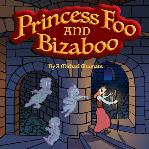 Princess Foo and Bizaboo Princess Foo and Bizaboo