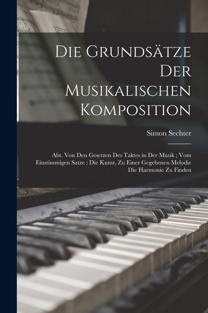 Die Grundsätze Der Musikalischen Komposition Die Grundsätze Der Musikalischen Komposition