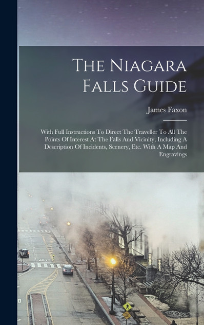 The Niagara Falls Guide The Niagara Falls Guide