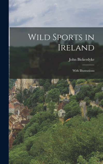 Wild Sports in Ireland Wild Sports in Ireland