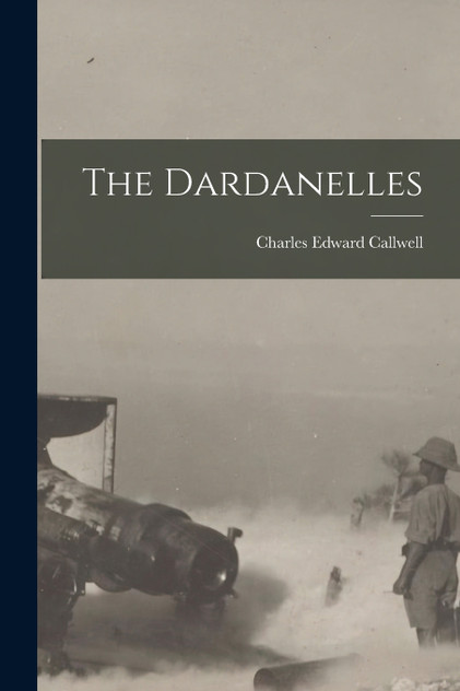 The Dardanelles The Dardanelles