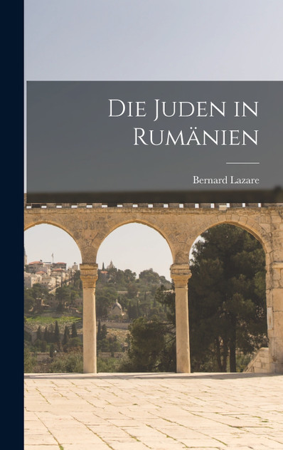 Die Juden in Rumänien Die Juden in Rumänien
