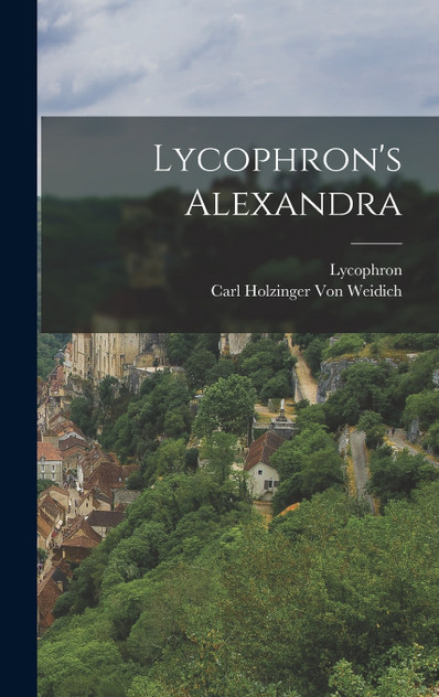 Lycophron's Alexandra