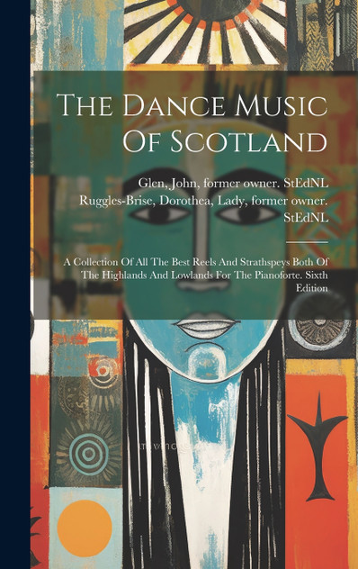 The Dance Music Of Scotland The Dance Music Of Scotland