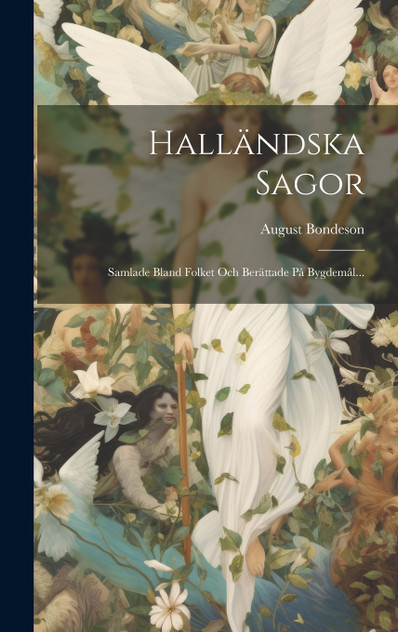 Halländska Sagor Halländska Sagor