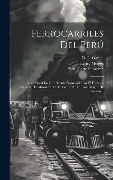 Ferrocarriles Del Perú Ferrocarriles Del Perú