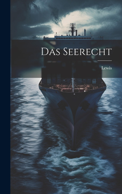 Das Seerecht Das Seerecht