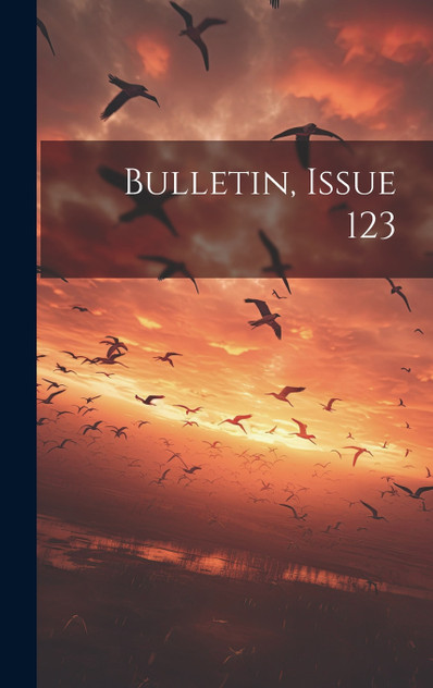 Bulletin, Issue 123 Bulletin, Issue 123