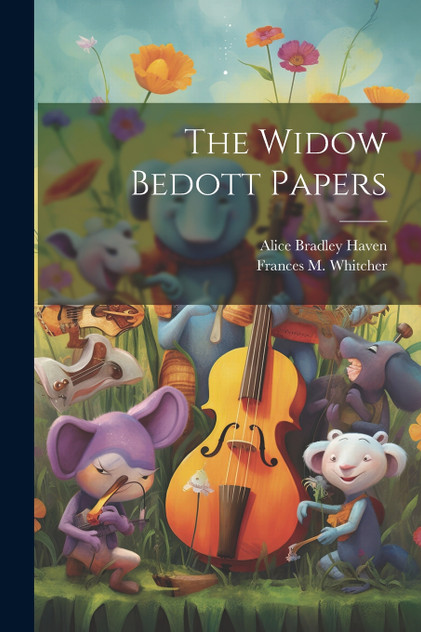 The Widow Bedott Papers