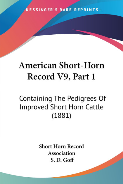American Short-Horn Record V9, Part 1