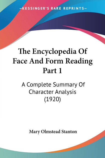 The Encyclopedia Of Face And Form Reading Part 1