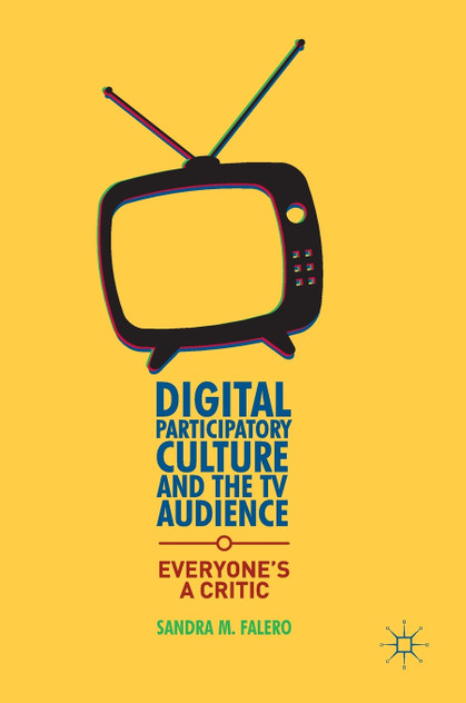 Digital Participatory Culture and the TV Audience Digital Participatory Culture and the TV Audience