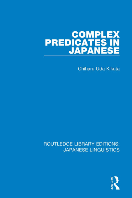 Complex Predicates in Japanese Complex Predicates in Japanese