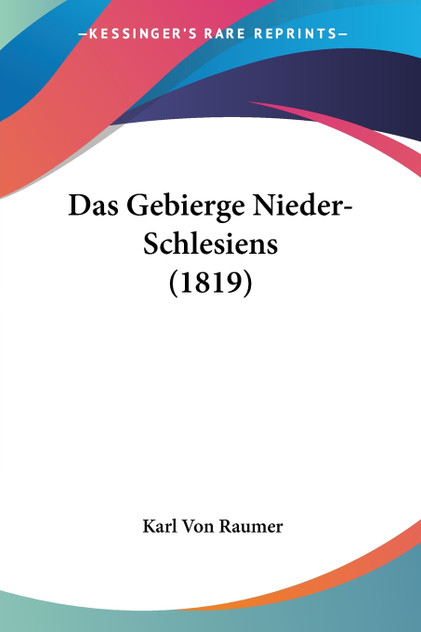 Das Gebierge Nieder-Schlesiens (1819)