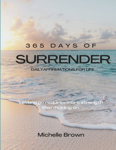 365 Days of Surrender 365 Days of Surrender
