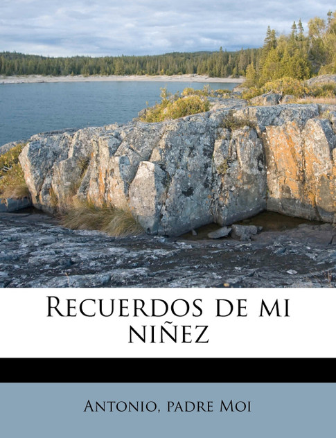 Recuerdos de mi niñez