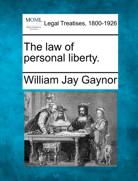 The law of personal liberty. The law of personal liberty.