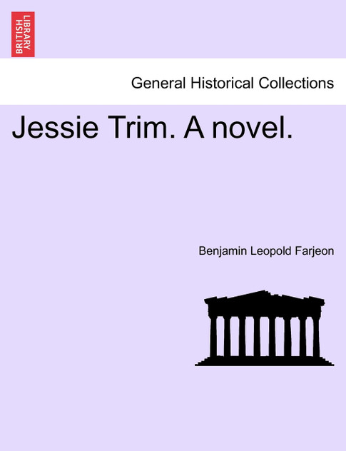 Jessie Trim. A novel. Jessie Trim. A novel.