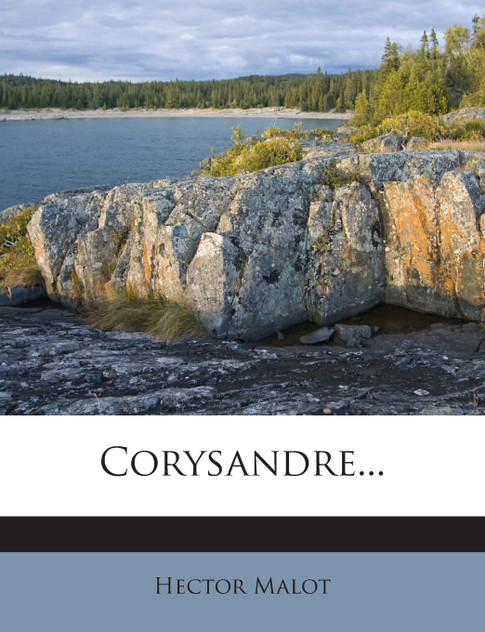Corysandre... Corysandre...