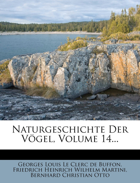 Naturgeschichte der Vögel. Naturgeschichte der Vögel.