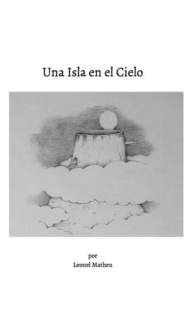 Una Isla En El Cielo Una Isla En El Cielo