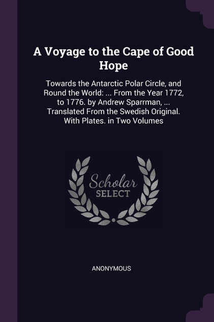 A Voyage to the Cape of Good Hope A Voyage to the Cape of Good Hope