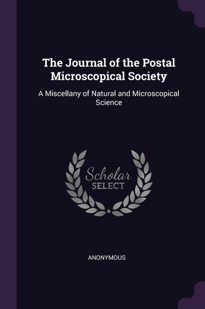 The Journal of the Postal Microscopical Society