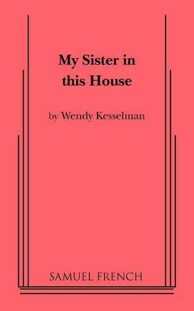 My Sister in This House My Sister in This House
