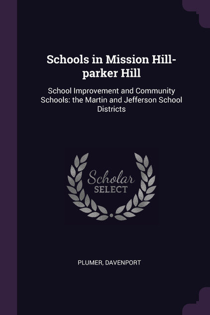 Schools in Mission Hill-parker Hill Schools in Mission Hill-parker Hill