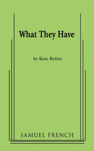 What They Have