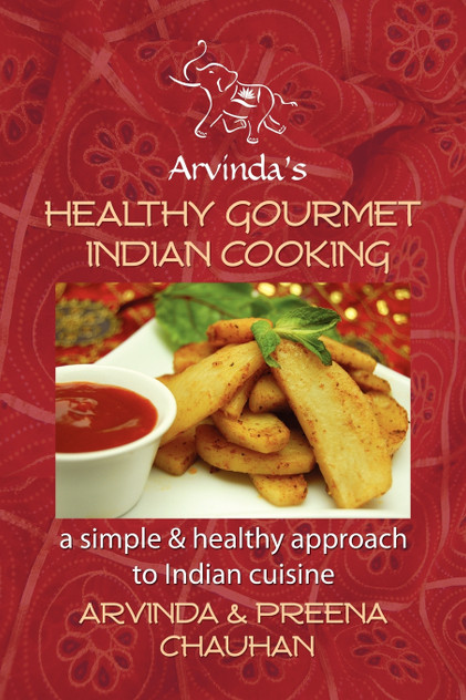 Healthy Gourmet Indian Cooking Healthy Gourmet Indian Cooking