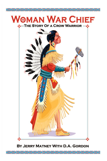 Woman War Chief Woman War Chief