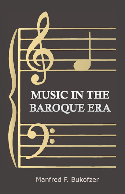 Music in the Baroque Era - From Monteverdi to Bach Music in the Baroque Era - From Monteverdi to Bach