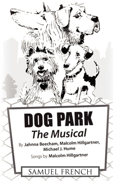 Dog Park: The Musical Dog Park: The Musical